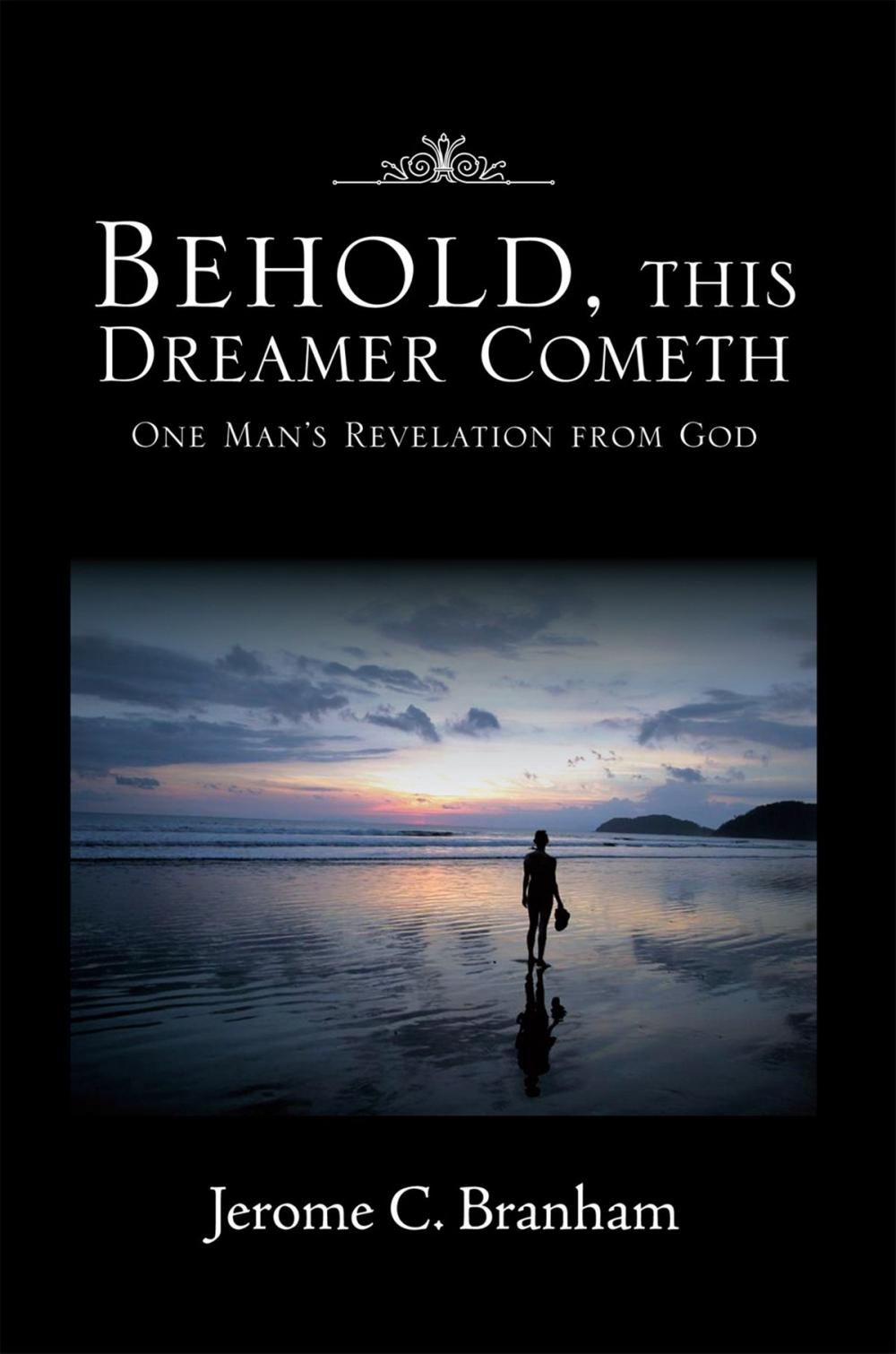 Big bigCover of Behold, This Dreamer Cometh
