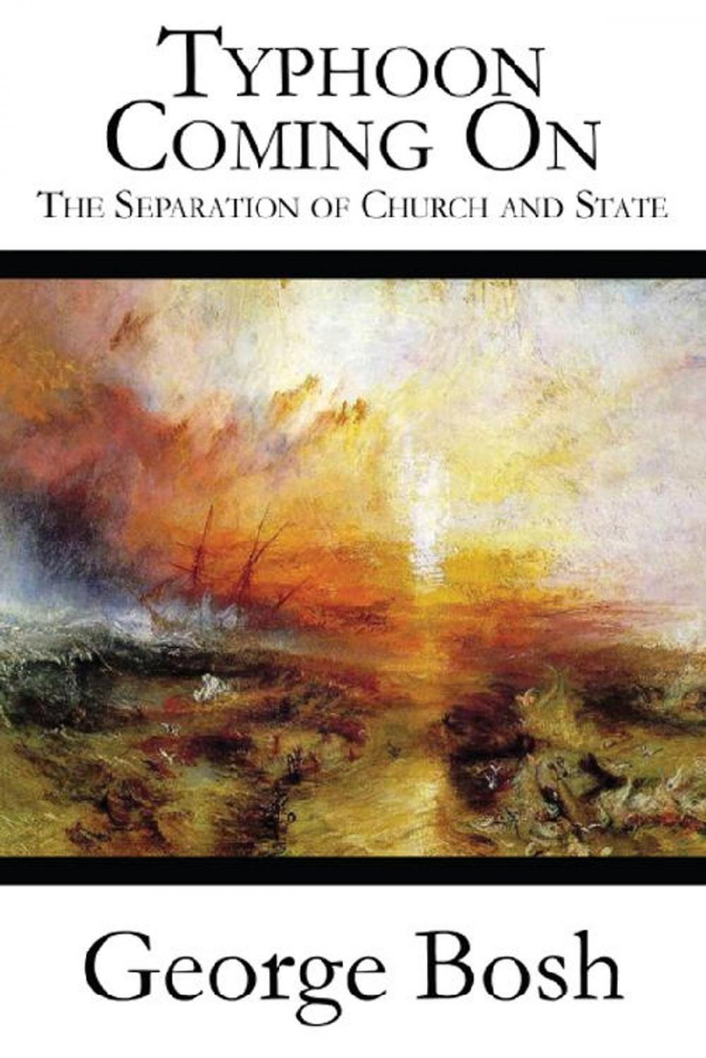 Big bigCover of Typhoon Coming On: The Separation of Church and State