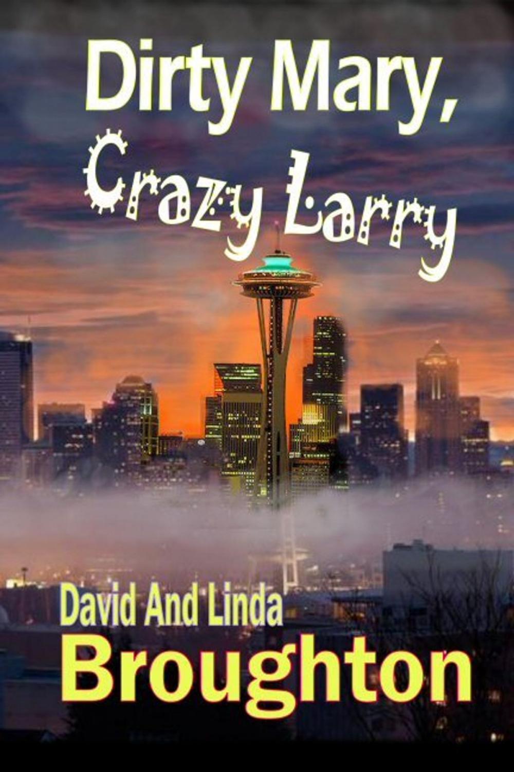 Big bigCover of Dirty Mary, Crazy Larry