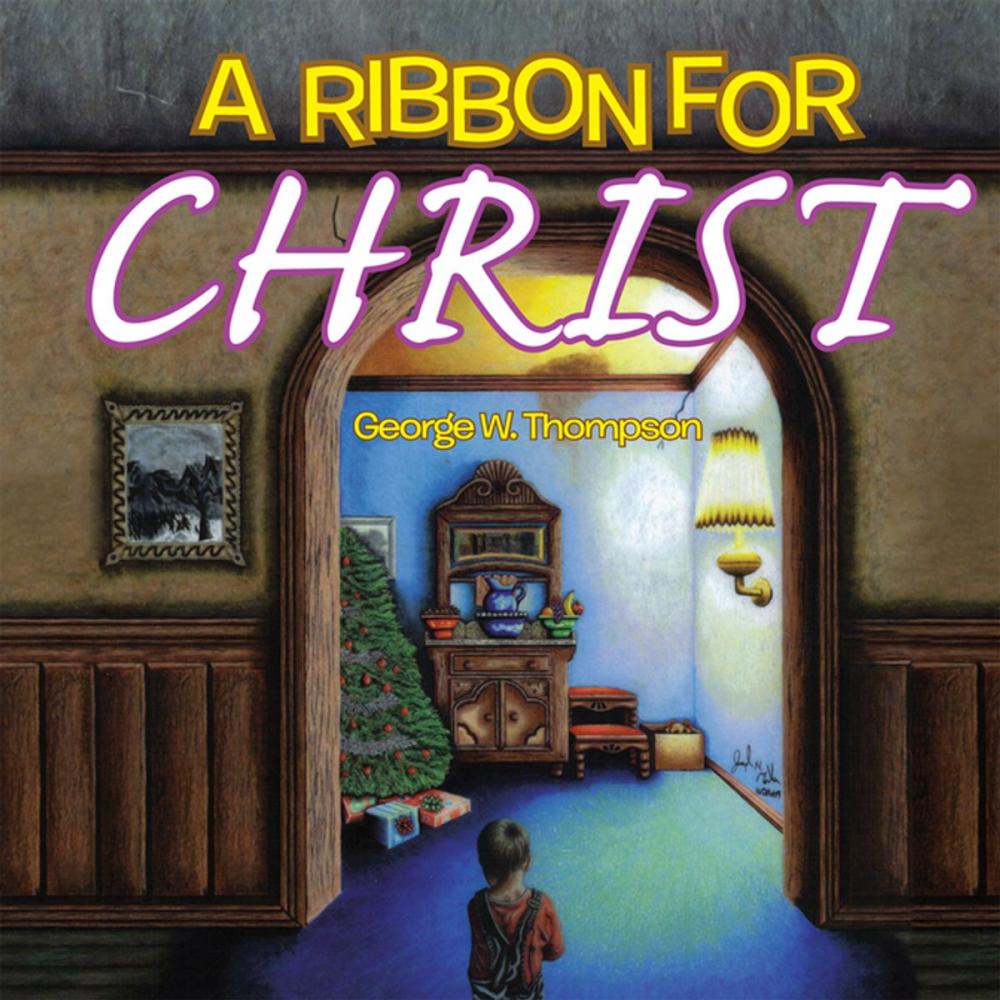 Big bigCover of A Ribbon for Christ