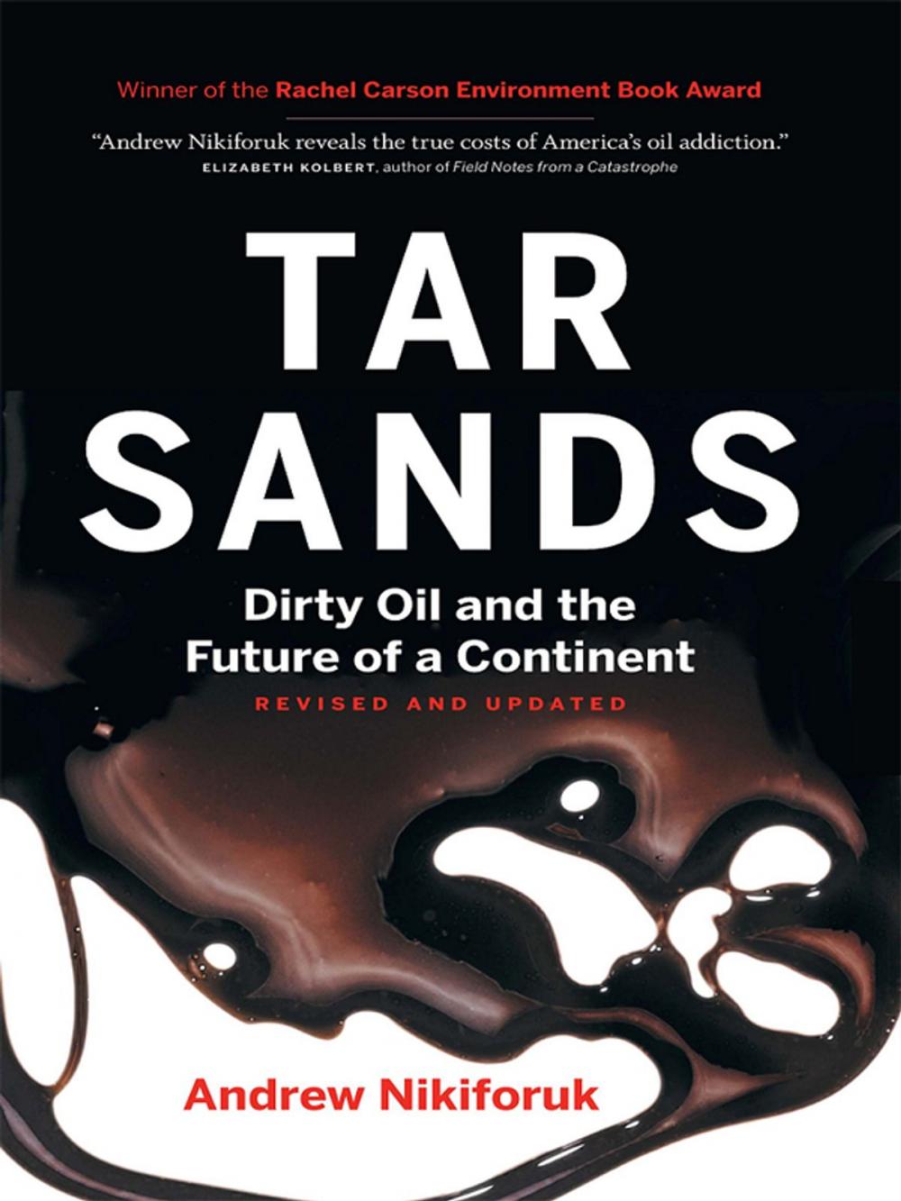 Big bigCover of Tar Sands [Revised and Updated]
