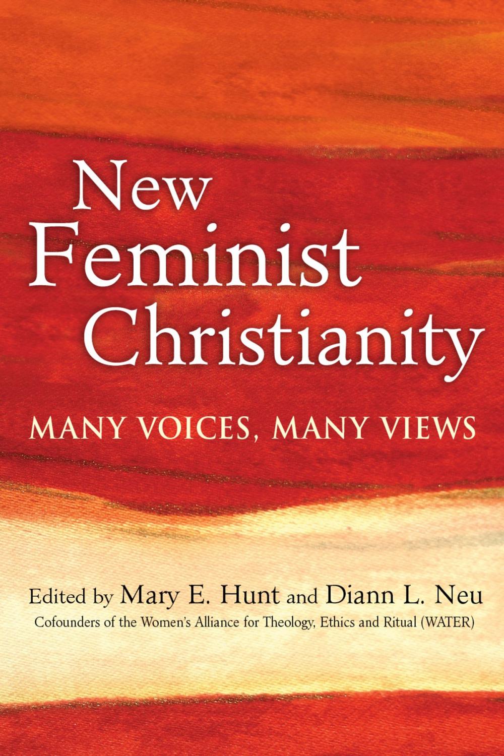 Big bigCover of New Feminist Christianity: Many Voices, Many Views