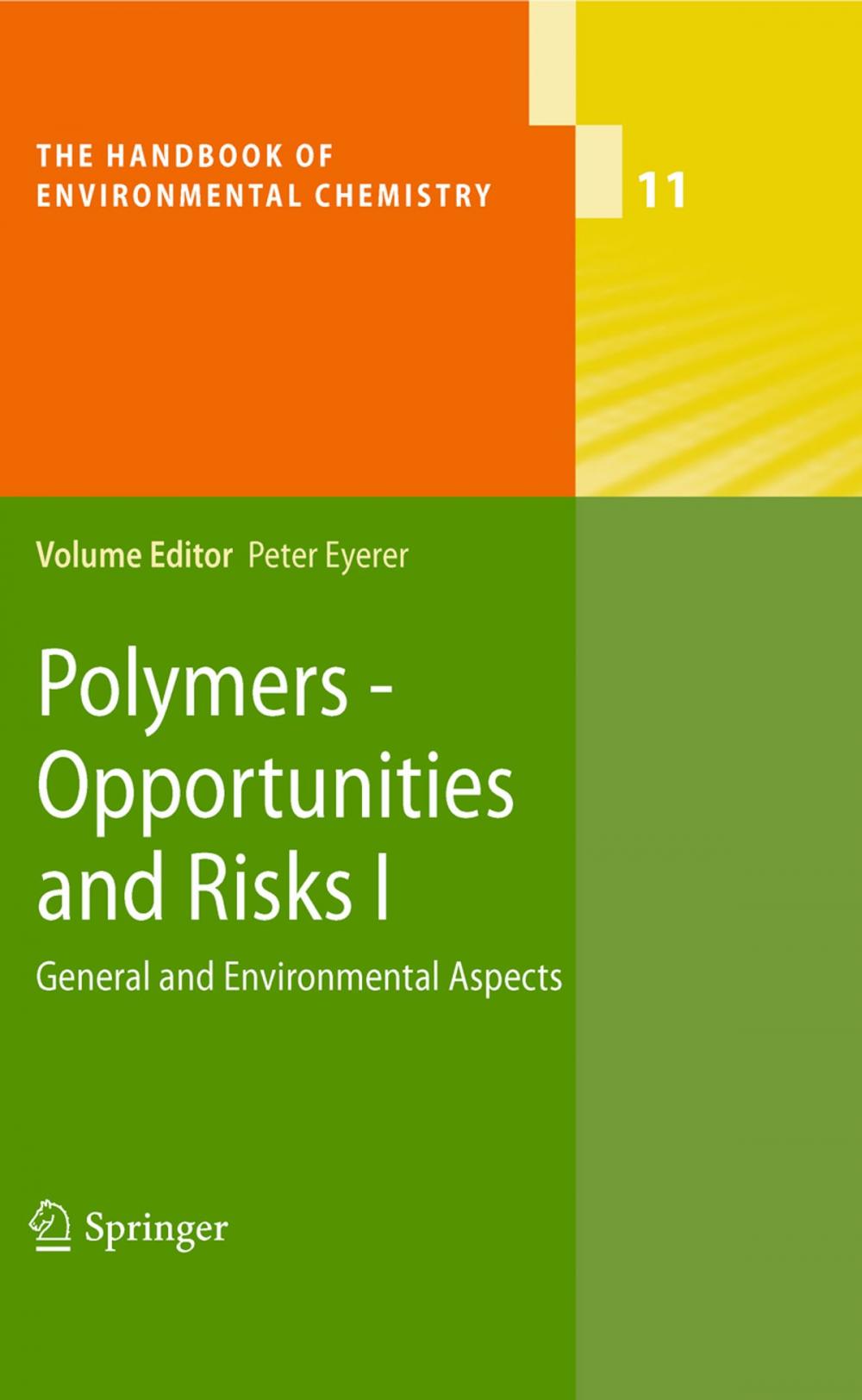 Big bigCover of Polymers - Opportunities and Risks I