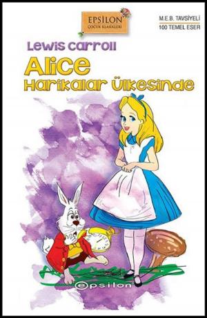 Cover of the book Alice Harikalar Ülkesinde by Franz Kafka