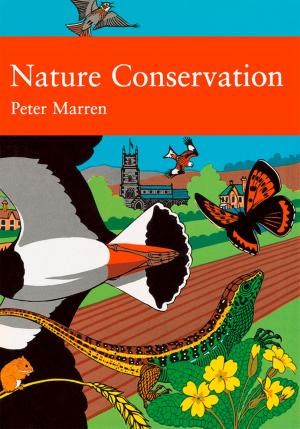 Cover of Nature Conservation (Collins New Naturalist Library, Book 91)