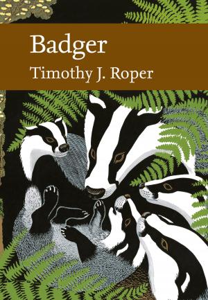 Cover of the book Badger (Collins New Naturalist Library, Book 114) by Jacky Newcomb