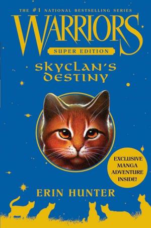 Cover of Warriors Super Edition: SkyClan's Destiny