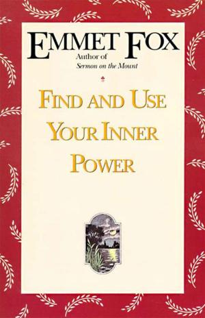 Cover of the book Find and Use Your Inner Power by Pope Saint John Paul II