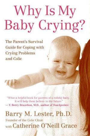 Cover of the book Why Is My Baby Crying? by R.L. Stine