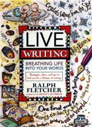 Cover of the book Live Writing by Jason Fry