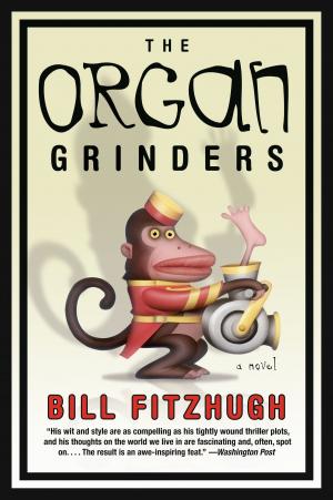 Cover of the book The Organ Grinders by Walter Jon Williams