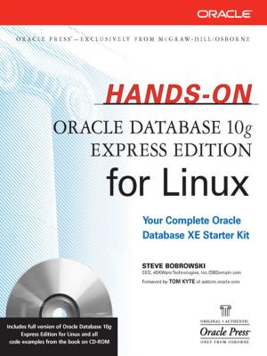 Cover of the book Hands-On Oracle Database 10g Express Edition for Linux by Gabriel Popescu
