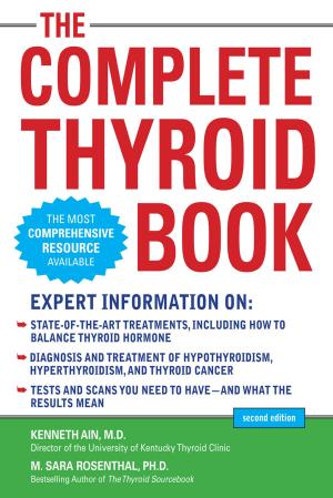 Cover of the book The Complete Thyroid Book, Second Edition by Erin Furr Stimming, Ericka Simpson, Eugene C. Toy, Pedro Mancias