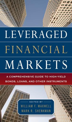 Cover of the book Leveraged Financial Markets: A Comprehensive Guide to Loans, Bonds, and Other High-Yield Instruments by Water Environment Federation
