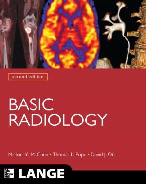Cover of the book Basic Radiology, Second Edition by Mark Lester, Daniel Franklin, Terry Yokota