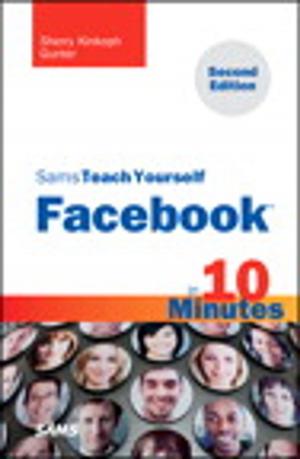 Cover of the book Sams Teach Yourself Facebook in 10 Minutes by Sean Percival