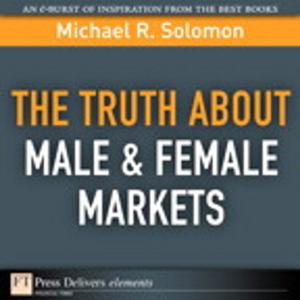 Book cover of The Truth About Male & Female Markets