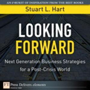 Cover of the book Looking Forward by Jerry Porras, Stewart Emery, Mark Thompson