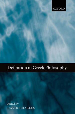 Cover of the book Definition in Greek Philosophy by Christina Riggs