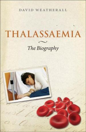 Cover of the book Thalassaemia: The Biography by John S. Dryzek, Richard B. Norgaard, David Schlosberg