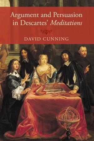Cover of Argument and Persuasion in Descartes' Meditations