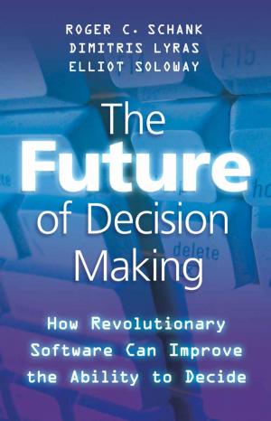 bigCover of the book The Future of Decision Making by 