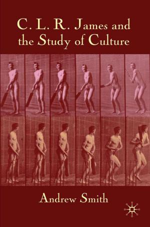 Cover of the book C.L.R. James and the Study of Culture by B. Hurn, B. Tomalin