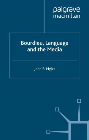 Cover of the book Bourdieu, Language and the Media by A. Monchamp