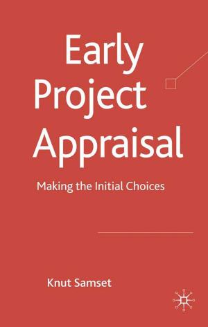 Cover of the book Early Project Appraisal by M. Atzeni
