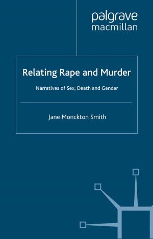 Cover of the book Relating Rape and Murder by 約翰．道格拉斯 John Douglas, 史蒂芬．辛格勒 Stephen Singular