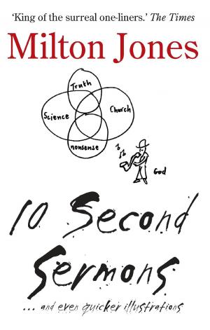 Cover of the book 10 Second Sermons: … and even quicker illustrations by Michael Mayne