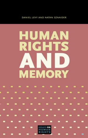 Cover of the book Human Rights and Memory by Ellen W. Sapega