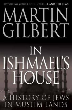 Cover of the book In Ishmael's House: A History of Jews in Muslim Lands by Janine Nabers