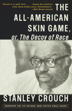 Cover of the book The All-American Skin Game, or Decoy of Race by J.W.N. Sullivan