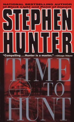 Cover of the book Time to Hunt by Jim Robbins