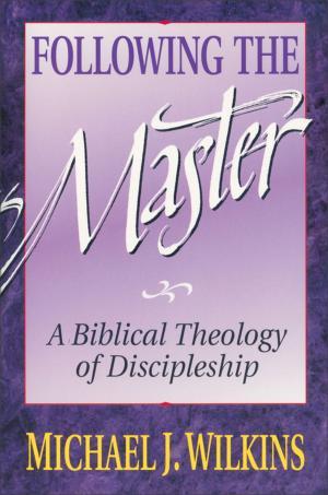 Cover of the book Following the Master by Randy Frazee