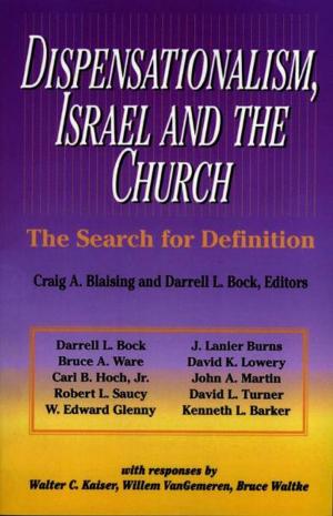 Book cover of Dispensationalism, Israel and the Church