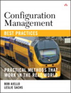 Cover of the book Configuration Management Best Practices by Marc Pitman