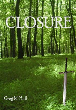 Cover of the book Closure by Kain Gonzalez