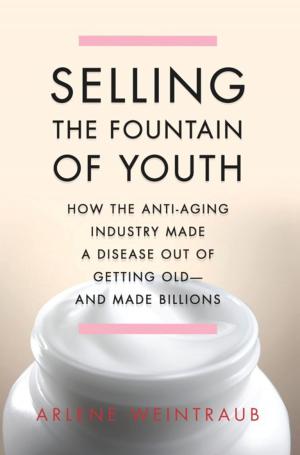 Cover of the book Selling the Fountain of Youth by Nancy Marie Brown