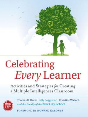 Cover of the book Celebrating Every Learner by Howard Morgan, Phil Harkins, Marshall Goldsmith