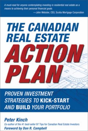 Cover of the book The Canadian Real Estate Action Plan by Moises Saman, Navid Kermani
