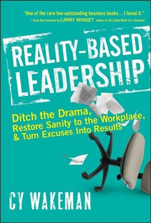 bigCover of the book Reality-Based Leadership by 