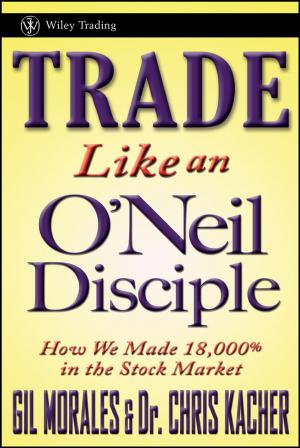 Book cover of Trade Like an O'Neil Disciple