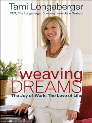Cover of the book Weaving Dreams by Elaine Biech
