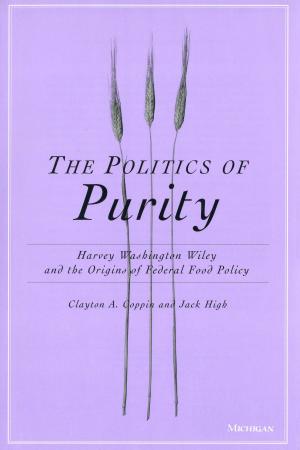 Cover of the book The Politics of Purity by Blaine Pardoe