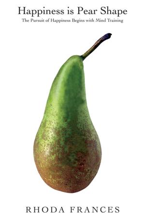 Cover of the book Happiness is Pear Shape by Maria José Leitão