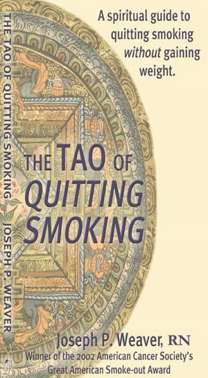 Cover of the book The Tao of Quitting Smoking by Maren Hasse