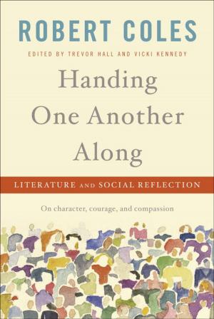 Cover of the book Handing One Another Along by Bernard Lewis
