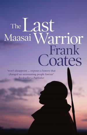 Cover of the book The Last Maasai Warrior by Lisa Jackson